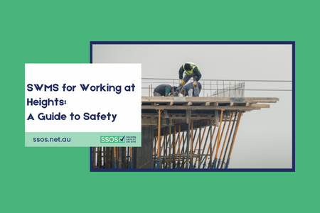 SWMS for Working at Heights: A Guide to Safety